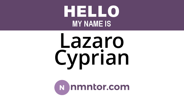 Lazaro Cyprian