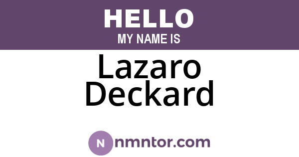 Lazaro Deckard