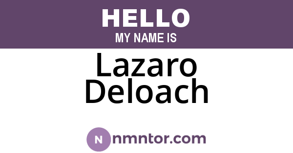 Lazaro Deloach