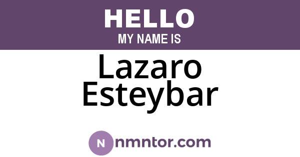 Lazaro Esteybar