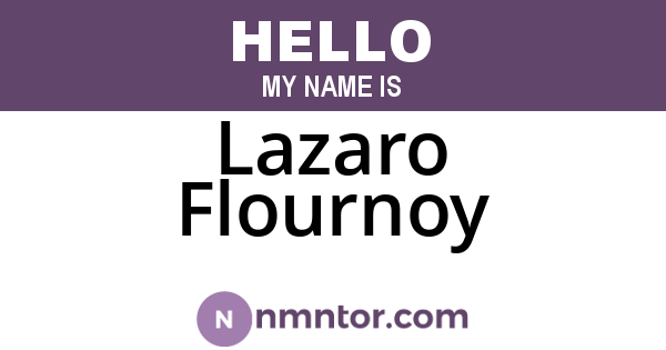 Lazaro Flournoy