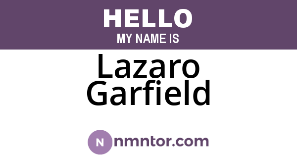 Lazaro Garfield