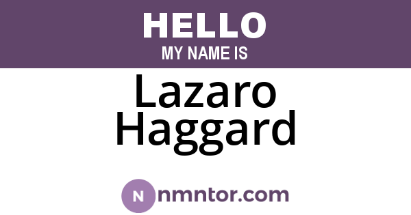 Lazaro Haggard