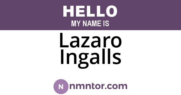 Lazaro Ingalls