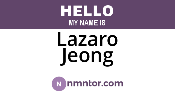 Lazaro Jeong