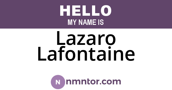 Lazaro Lafontaine
