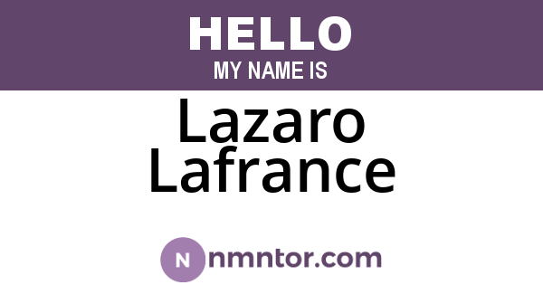 Lazaro Lafrance