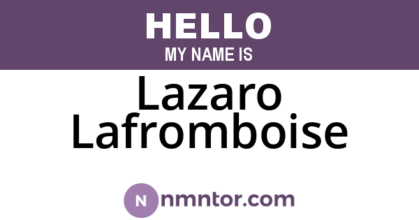 Lazaro Lafromboise