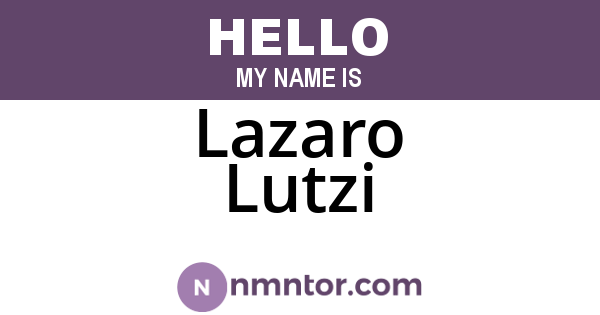 Lazaro Lutzi