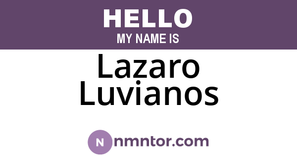 Lazaro Luvianos