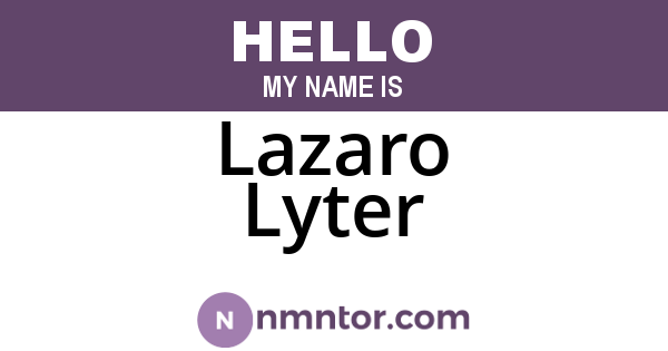 Lazaro Lyter