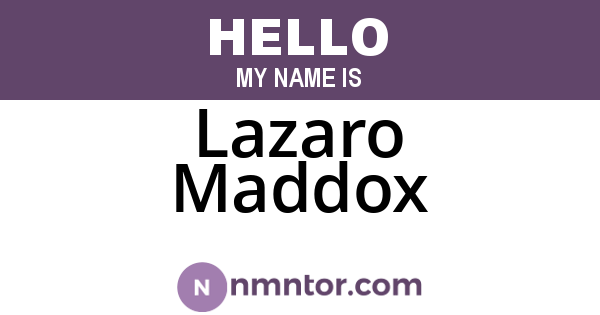Lazaro Maddox