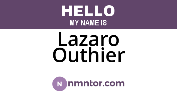 Lazaro Outhier