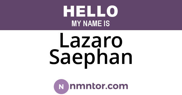 Lazaro Saephan