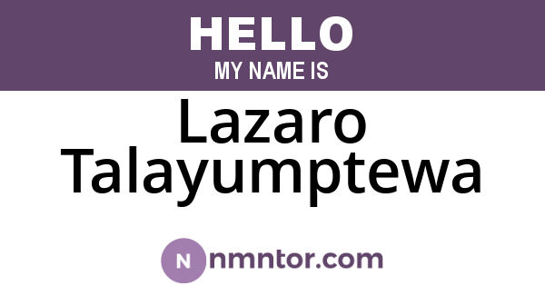 Lazaro Talayumptewa