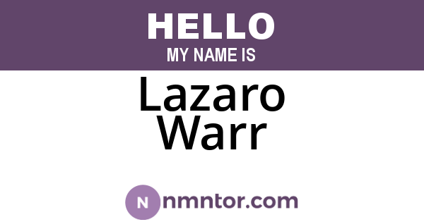 Lazaro Warr