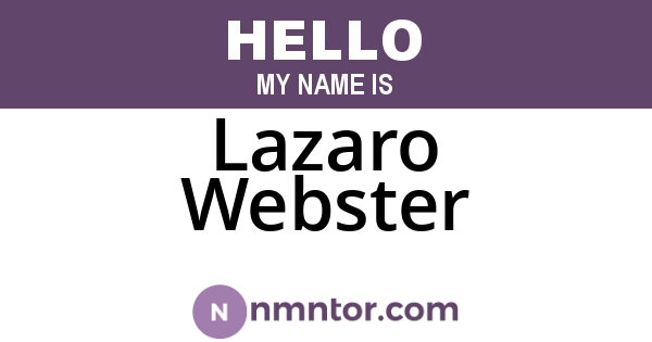 Lazaro Webster