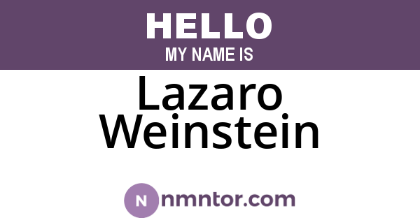Lazaro Weinstein