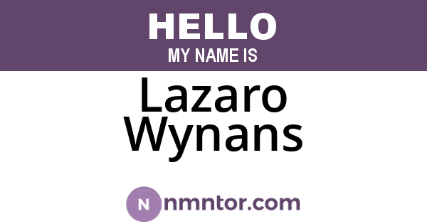 Lazaro Wynans
