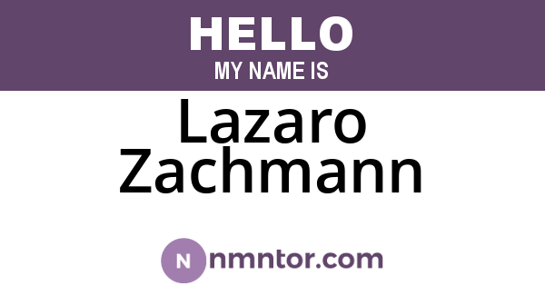 Lazaro Zachmann