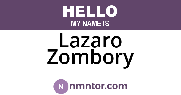 Lazaro Zombory