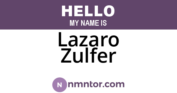 Lazaro Zulfer