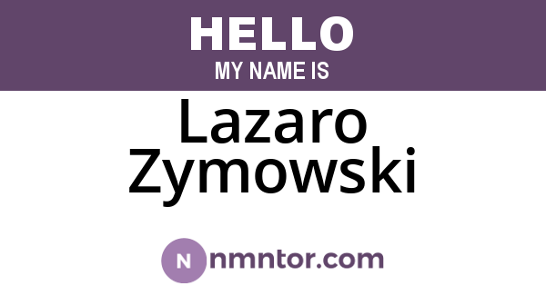 Lazaro Zymowski