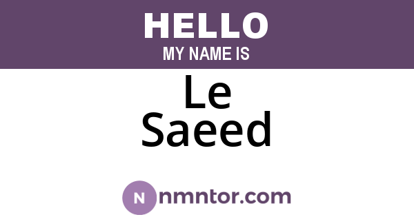 Le Saeed