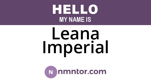 Leana Imperial