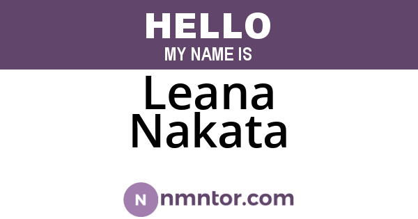 Leana Nakata