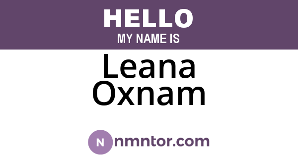 Leana Oxnam