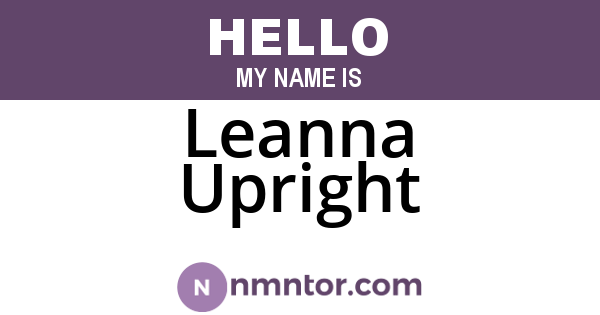 Leanna Upright
