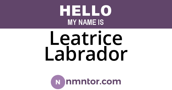 Leatrice Labrador