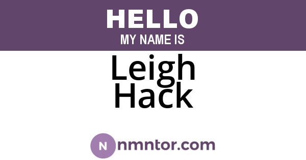 Leigh Hack
