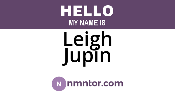 Leigh Jupin