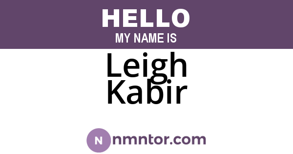 Leigh Kabir