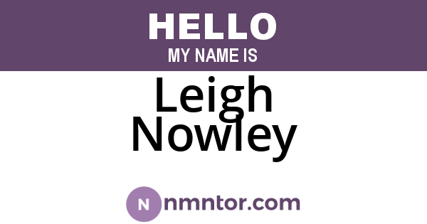 Leigh Nowley