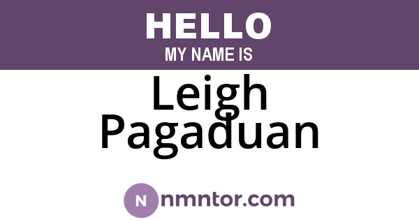 Leigh Pagaduan