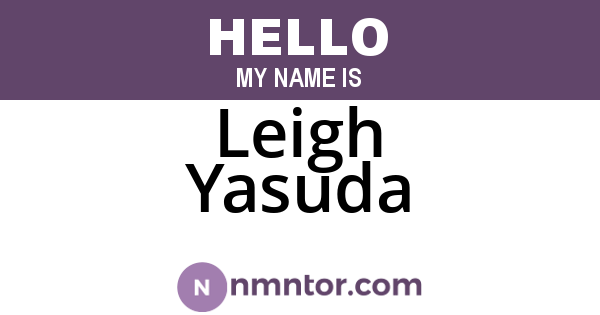 Leigh Yasuda