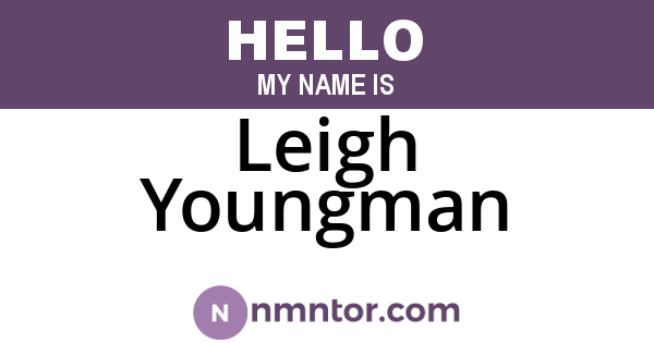 Leigh Youngman