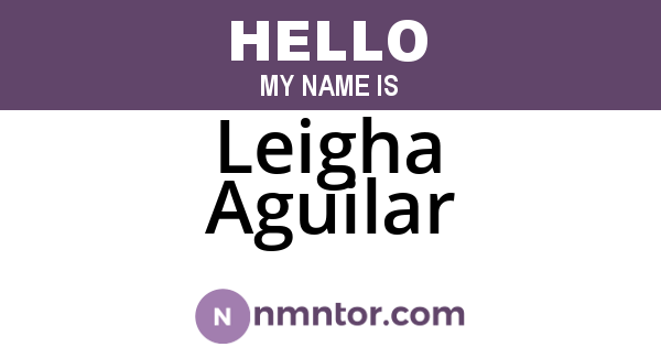 Leigha Aguilar