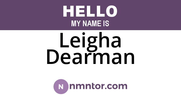 Leigha Dearman
