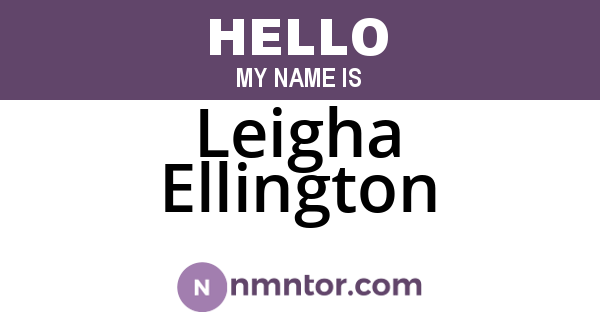Leigha Ellington