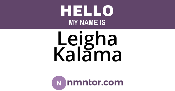 Leigha Kalama