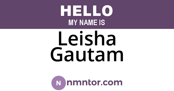 Leisha Gautam