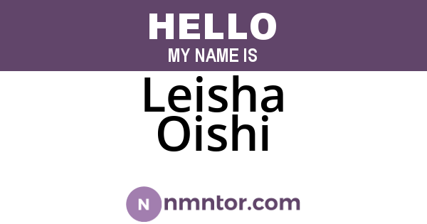 Leisha Oishi