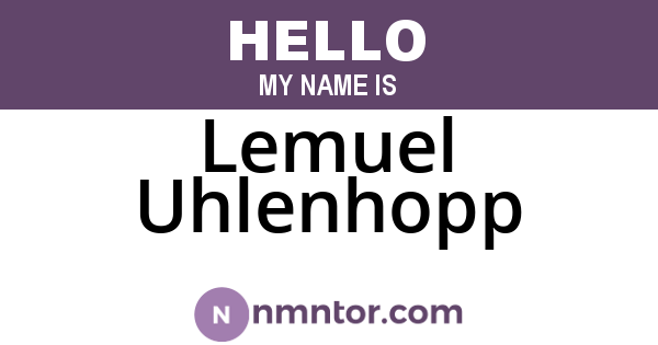 Lemuel Uhlenhopp