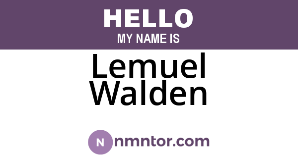 Lemuel Walden