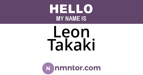Leon Takaki
