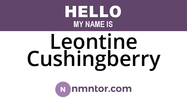 Leontine Cushingberry